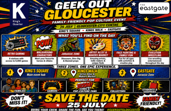 Geekout Gloucester arrives at King’s Quarter this summer Geekout Gloucester arrives at King’s Quarter this summer