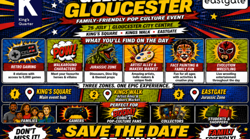 Geekout Gloucester arrives at King’s Quarter this summer